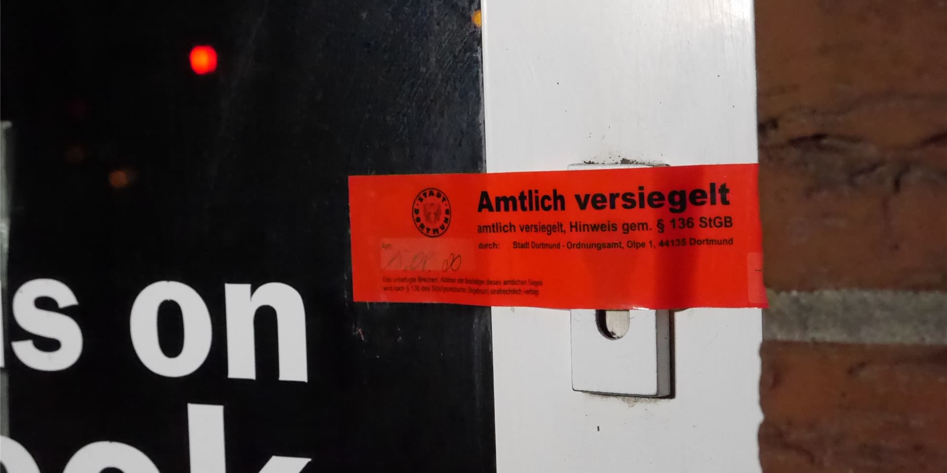 Die Gaststätte in der Nordstadt ist von der Stadt Dortmund versiegelt worden.