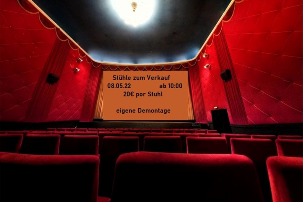 Mit diesem Plakat kündigt das Corso-Kino in Menden den Verkauf der Stühle an. Mit diesem Plakat kündigt das Corso-Kino in Menden den Verkauf der Stühle an.