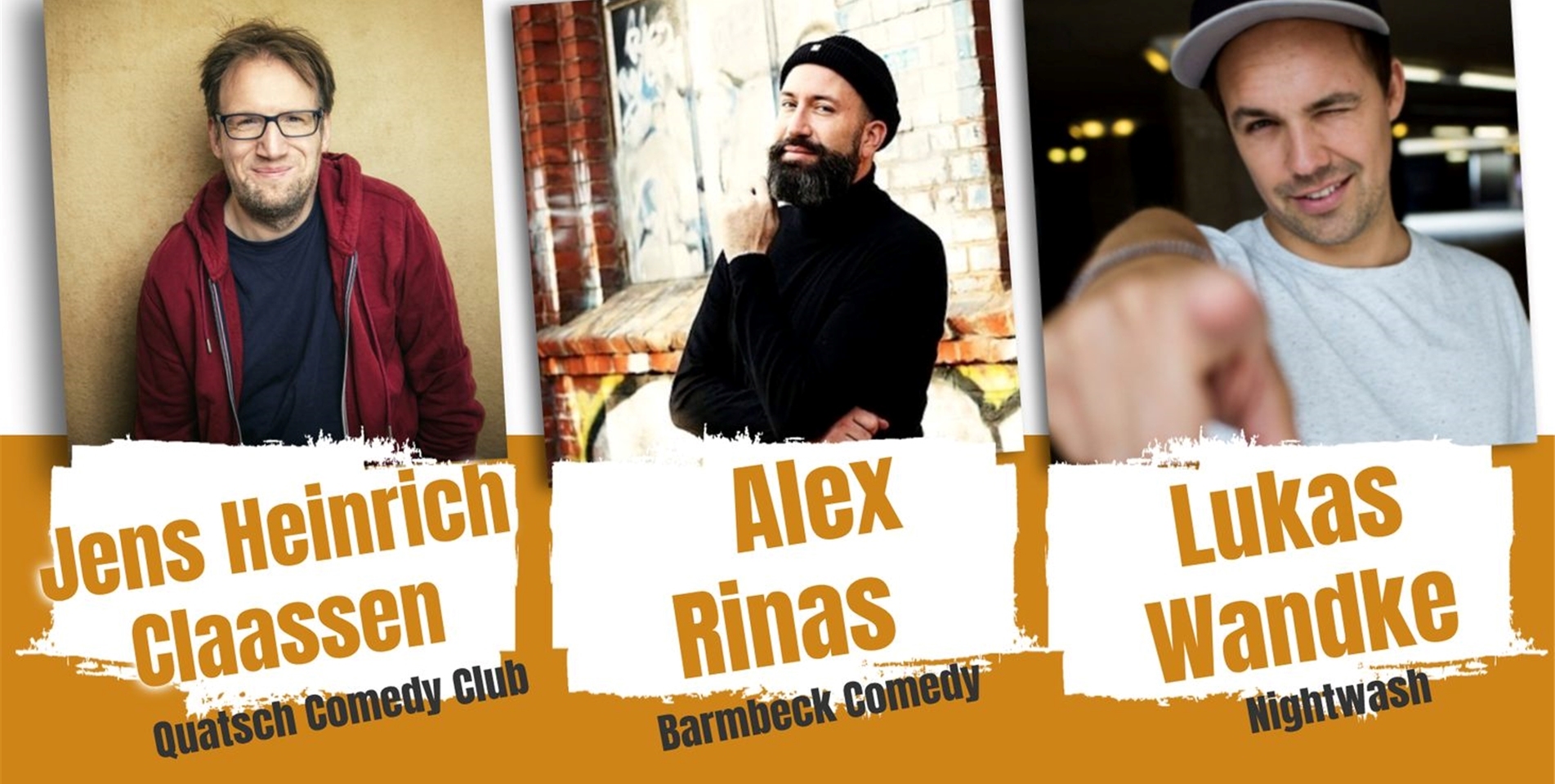 Jens Heinrich Claassen, Alex Rinas und Lukas Wandke sind bekannte Gesichter in der Comedy Szene und unterhalten das Publikum auf unterschiedliche Weisen.