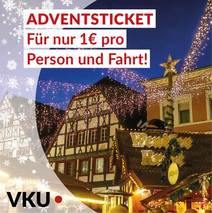 Das Adventsticket der VKU bietet Mobilität besonders günstig an.