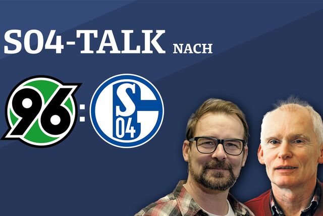 Schalke-Experte Frank Leszinski und Schalke-Reporter René Preuß sprechen über das Spiel.