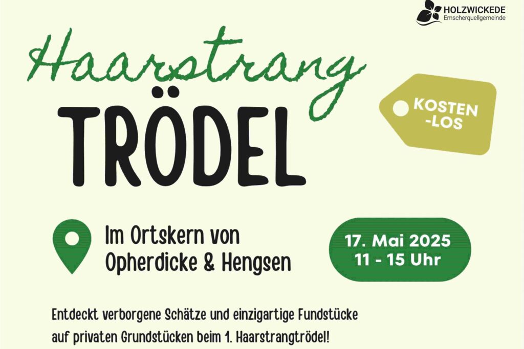 Ein Teil von dem Flyer der Gemeinde Holzwickede zum Haarstrangtrödel. Der Trödel findet im Ortskern von Opherdicke und Hengsen statt. Am 17. Mai 2025 zwischen 11 und 15 Uhr. Der ist von Privatpersonen und kostenlos. Ein Teil von dem Flyer der Gemeinde Holzwickede zum Haarstrangtrödel. Der Trödel findet im Ortskern von Opherdicke und Hengsen statt. Am 17. Mai 2025 zwischen 11 und 15 Uhr. Der ist von Privatpersonen und kostenlos.