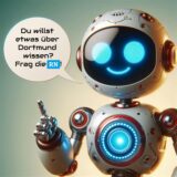 Roboter mit der Sprechblase: „Du willst etwas über Dortmund wissen? Frag die RN!“